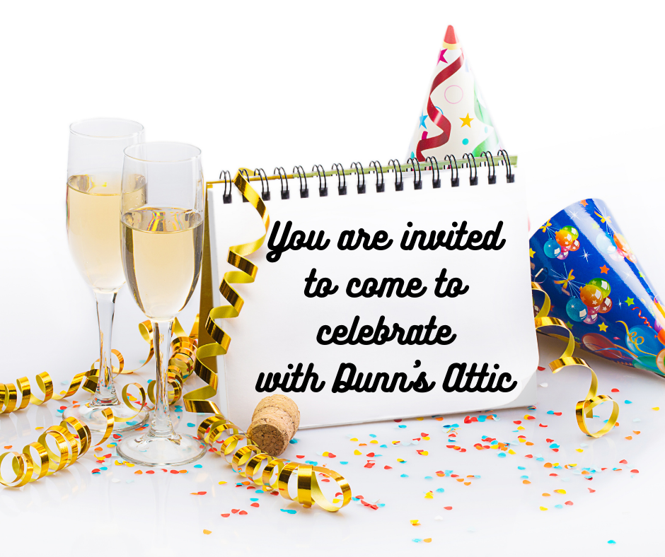 celebrate with Dunn's Attic